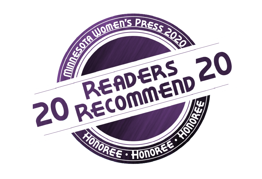 20 Readers Recommend 20 | Minnesota Women's Press 2020 | Honoree | Honoree | Honoree